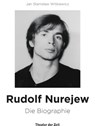 Rudolf Nurejew - Jan Stanislaw Witkiewicz - 9783957490889