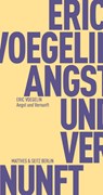 Angst und Vernunft - Eric Voegelin - 9783957576392