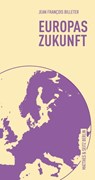 Europas Zukunft - Jean François Billeter - 9783957577702