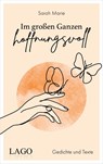 Im großen Ganzen hoffnungsvoll -  - 9783957612267