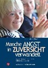 Oehl-Jaschkowitz, B: Manche Angst in Zuversicht verwandelt - OEHL-JASCHKOWITZ,  Barbara ; Fischer, Charlotte - 9783957790286