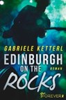 Edinburgh on the Rocks - KETTERL,  Gabriele - 9783958189072