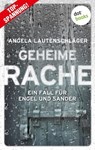 Geheime Rache - Angela Lautenschläger - 9783958245297
