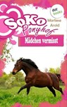 SOKO Ponyhof - Vieter Roman: Mädchen vermisst - Marliese Arold - 9783958247062
