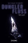 Dunkler Fluss - BENNETT,  Nicholas - 9783958350366