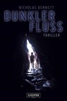 DUNKLER FLUSS - Nicholas Bennett - 9783958350373