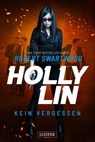 KEIN VERGESSEN (Holly Lin 3) - Robert Swartwood - 9783958356740