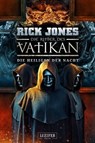 DIE HEILIGEN DER NACHT (Die Ritter des Vatikan 13) - Rick Jones - 9783958357891