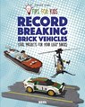 Tips For Kids: Record-Breaking Brick Vehicles - Joachim Klang - 9783958435513