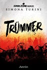 Zombie Zone Germany: Trümmer - Simona Turini - 9783958694231