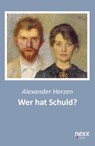 Wer hat Schuld? - Alexander Herzen - 9783958706262