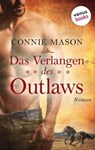 Das Verlangen des Outlaws - Connie Mason - 9783958856301