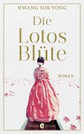 Die Lotosblüte - Hwang Sok-Yong - 9783958903739