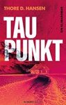 Taupunkt - Thore D. Hansen - 9783958904705