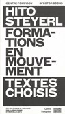 Hito Steyerl. Anthologie - Hito Steyerl - 9783959053938