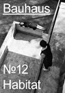 Bauhaus N° 12 - Claudia Perren ; Regina Bittner - 9783959054003