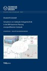 Simulation von Gebäude-Anlagentechnik in der BIM-basierten Planung energieeffizienter Gebäude - Elisabeth Eckstädt - 9783959088206