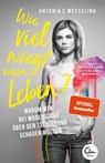 Wie viel wiegt mein Leben? - Antonia C. Wesseling - 9783959102896
