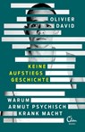 Keine Aufstiegsgeschichte - Olivier David - 9783959103619
