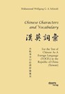 Chinese Characters and Vocabulary. For the Test of Chinese As A Foreign Language (TOCFL) in the Republic of China (Taiwan) - SCHMIDT,  Muhammad Wolfgang G a - 9783959355117