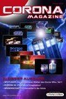 Corona Magazine 06/2016: Juni 2016 - Uwe Anton ; Pia Fauerbach ; Armin Rößler ; Reiner Krauss ; Oliver Koch ; Bettina Petrik ; Thorsten Walch ; Jazz Styx ; Andreas Dannhauer ; Lieven L. Litaer ; Daniel Marz ; Sven Wedekin ; Kai Melhorn ; Sabine Walch ; Klaus Schapp ; Winfried Brand - 9783959360425