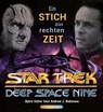 Star Trek: Deep Space Nine - Ein Stich zur rechten Zeit -  - 9783959364058