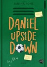 Daniel Upside down - Janina Pohl - 9783959495813