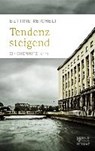 Tendenz steigend - REICHELT,  Bettine - 9783959580182