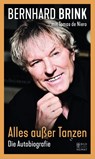 Alles außer Tanzen - Bernhard Brink ; Tomas de Niero - 9783959583176