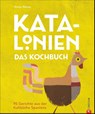 Katalonien. Das Kochbuch - Emma Warren - 9783959613521