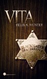 Münter, F: Vita - MÜNTER,  Felix A. - 9783959620284