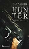 Münter, F: Hunter - MÜNTER,  Felix A. - 9783959626064