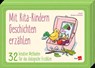 Mit Kita-Kindern Geschichten erzählen - Ursula Günster-Schöning - 9783960463818