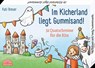 Im Kicherland liegt Gummisand! - Kati Breuer - 9783960463825