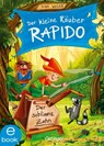 Der kleine Räuber Rapido 3. Der schlimme Zahn - Nina Weger - 9783960521983