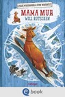 Mama Muh will rutschen - Jujja Wieslander - 9783960525325