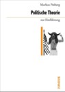 Politische Theorie zur Einführung - Markus Patberg - 9783960603580