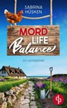 Mord Life Balance | Ein unterhaltsamer Krimi an der Ostsee - Sabrina Hüsken - 9783960877585