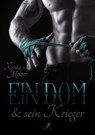 Ein Dom und sein Krieger - Xenia Melzer - 9783960894797