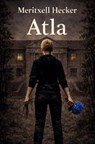 Atla - Meritxell Hecker - 9783961038664