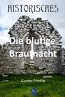 Die blutige Brautnacht - Gunter Pirntke - 9783961186884