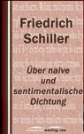 Über naive und sentimentalische Dichtung - Friedrich Schiller - 9783961188017