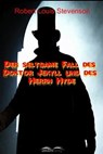 Der seltsame Fall des Doktor Jekyll und des Herrn Hyde - Robert Louis Stevenson - 9783961188611