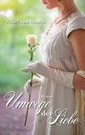 Umwege der Liebe - Kristi Ann Hunter - 9783961225316