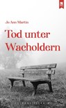 Tod unter Wacholdern - Jo Ann Martin - 9783961231317