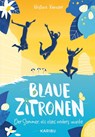 Blaue Zitronen - Der Sommer, als alles anders wurde - Kristina Kreuzer - 9783961295418