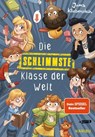 Die schlimmste Klasse der Welt (Band 1) - Juma Kliebenstein - 9783961295470