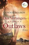 Das Verlangen des Outlaws - Connie Mason - 9783961483280