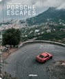 Porsche Escapes - Derk Hoberg - 9783961717576
