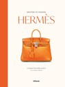 Masters of Fashion: Hermes - Victorine Lamothe - 9783961717996